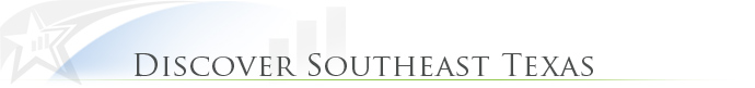 Discover Southeast Texas